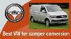 Best Van For Camper Conversion Which Vw Transporter Is Best