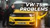 Vw T5 Transporter Common Problems